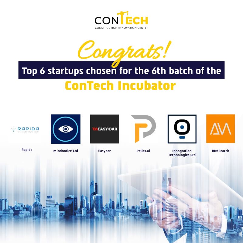 ConTech incubator unveil the six startups that have been chosen for its 6th batch